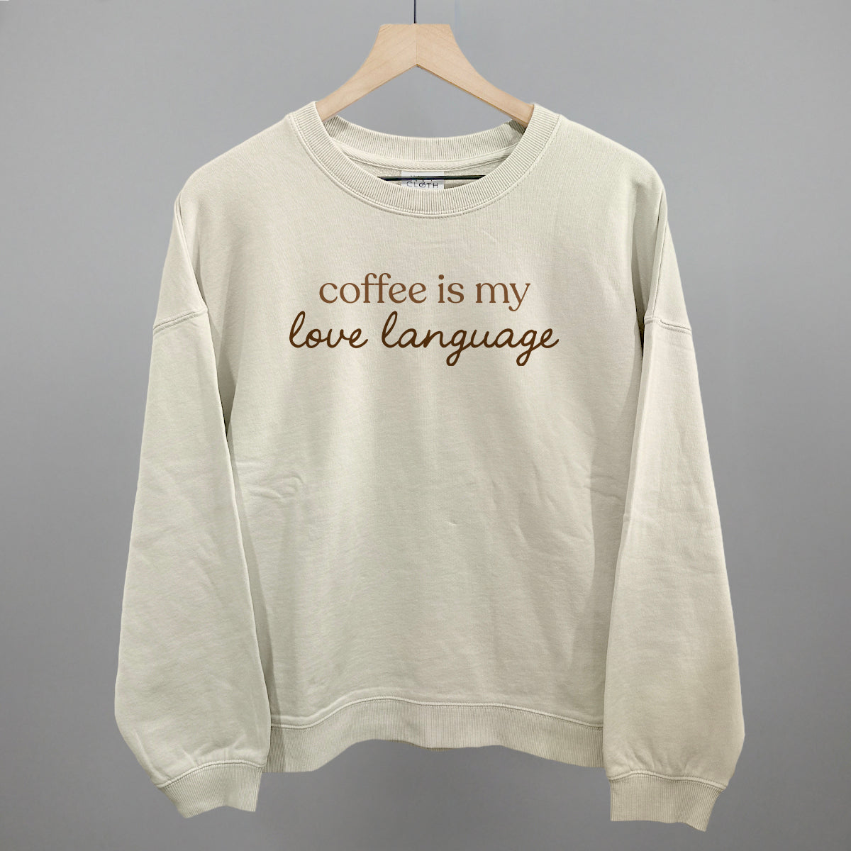 Coffee Is My Love Language