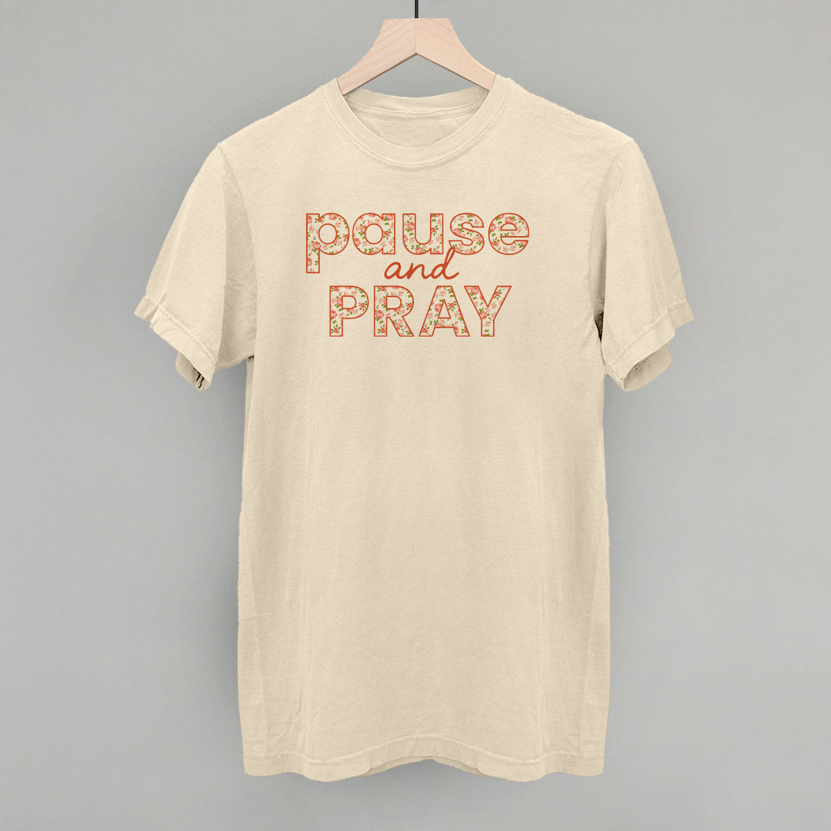 Pause And Pray Floral