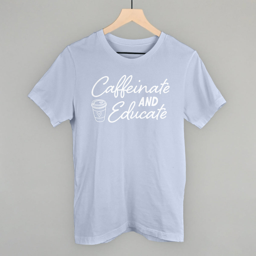 Caffeinate And Educate