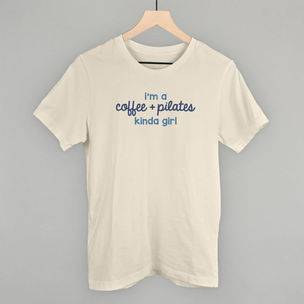 I'm A Coffee + Pilates Kinda Girl