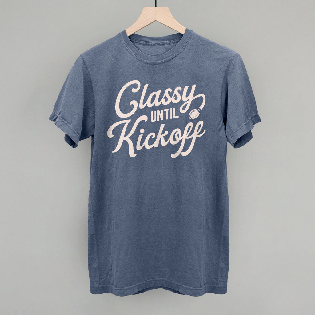 Classy Until Kickoff