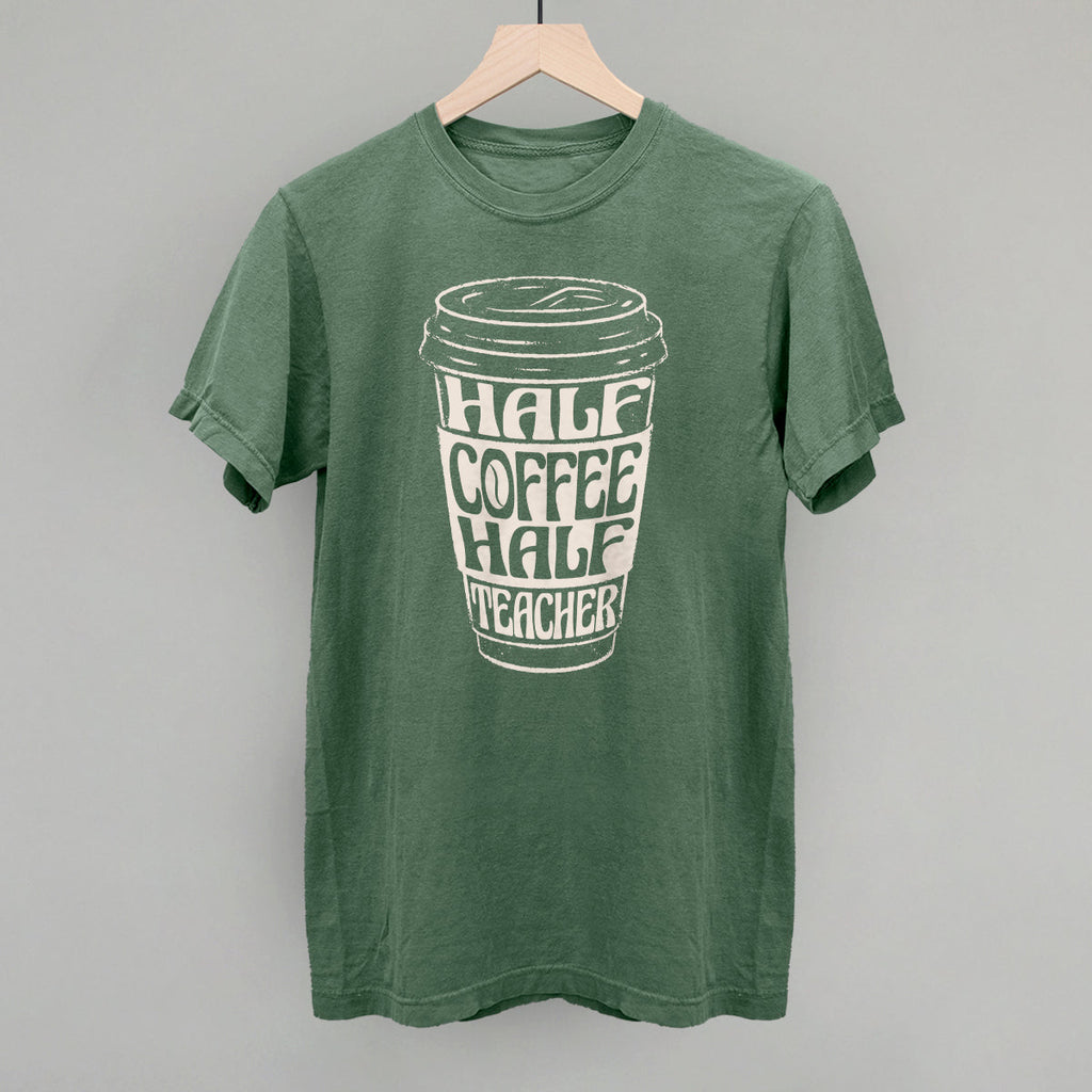 Half Coffee Half Teacher