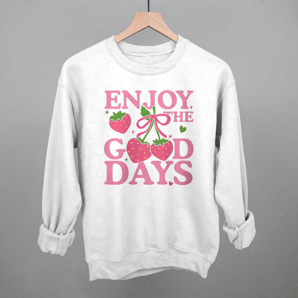 Enjoy The Good Days Strawberries