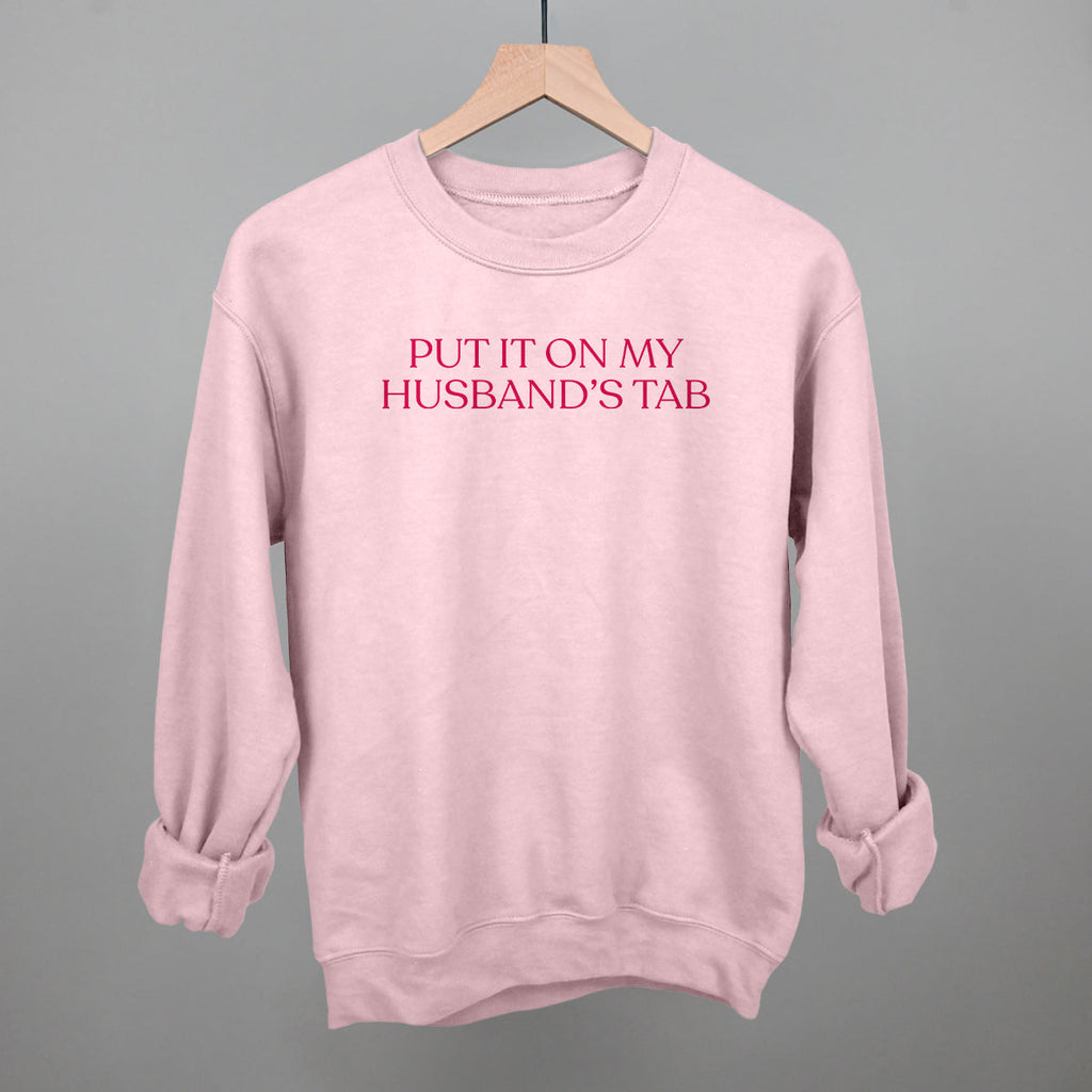 Put It On My Husband's Tab (Pink)