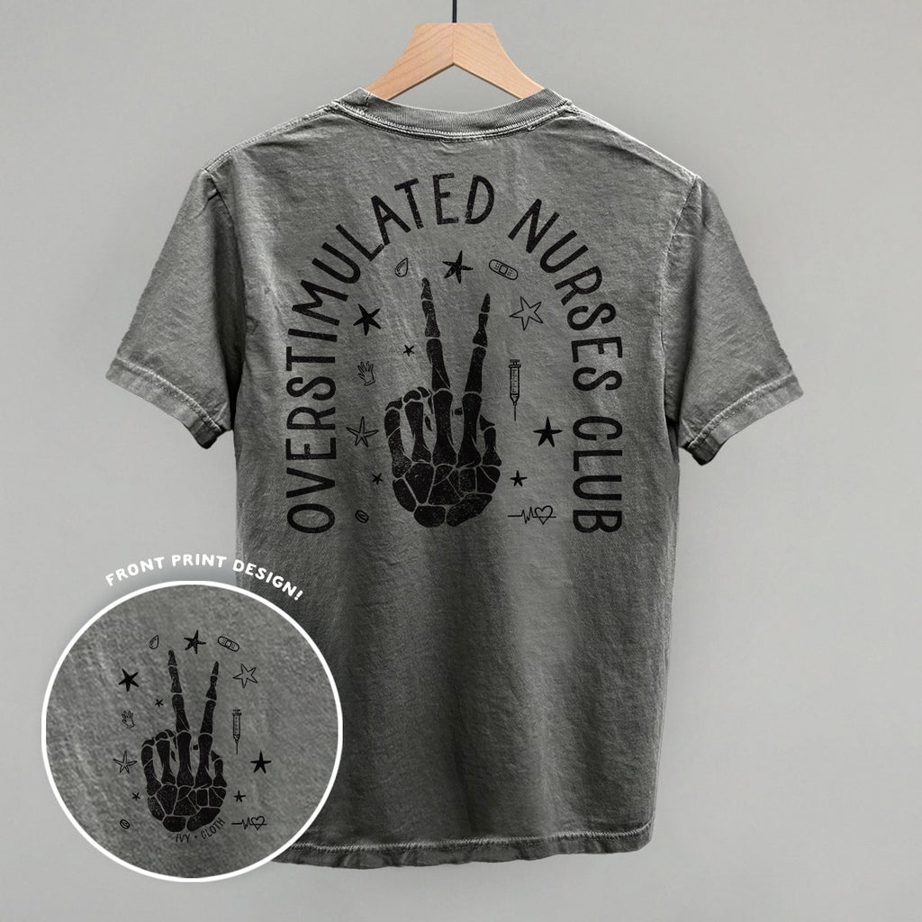 Overstimulated Nurses Club (Back Print)