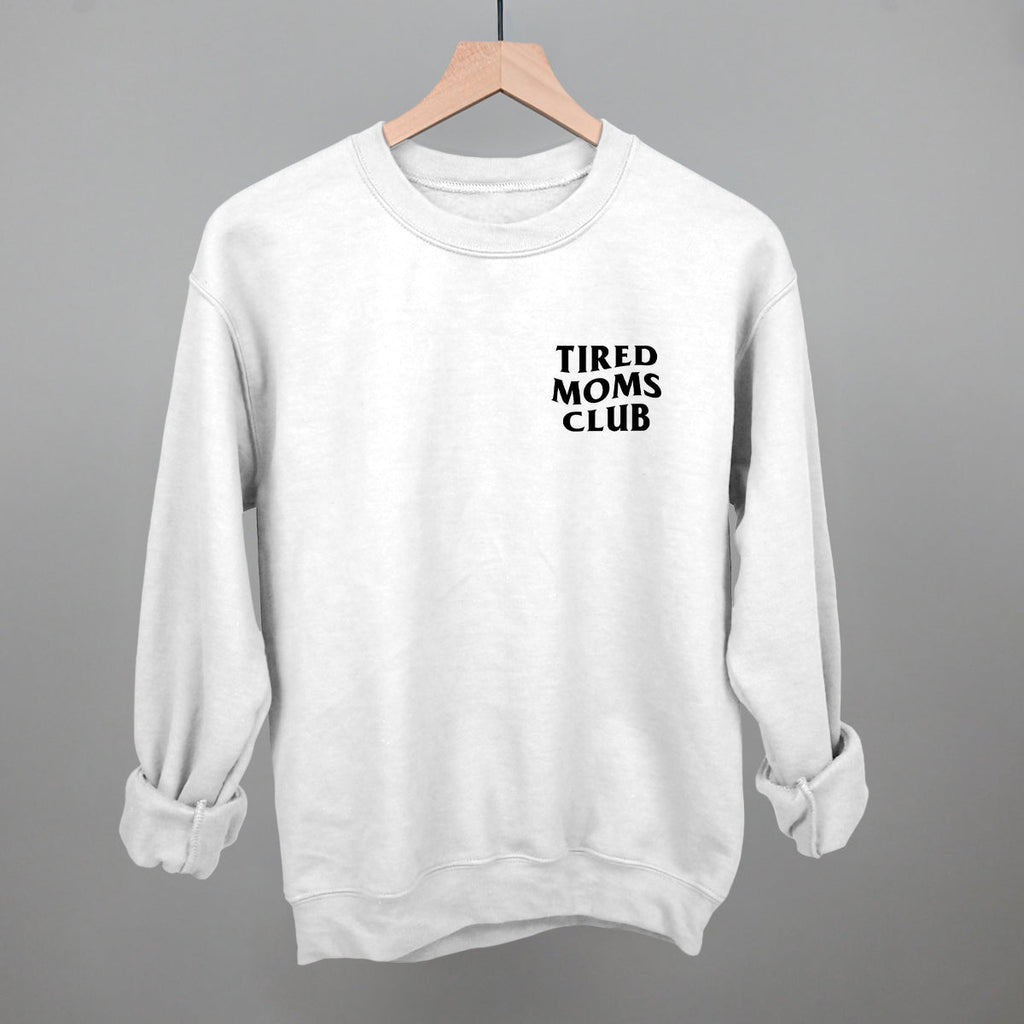 Tired Moms Club (Left Chest)