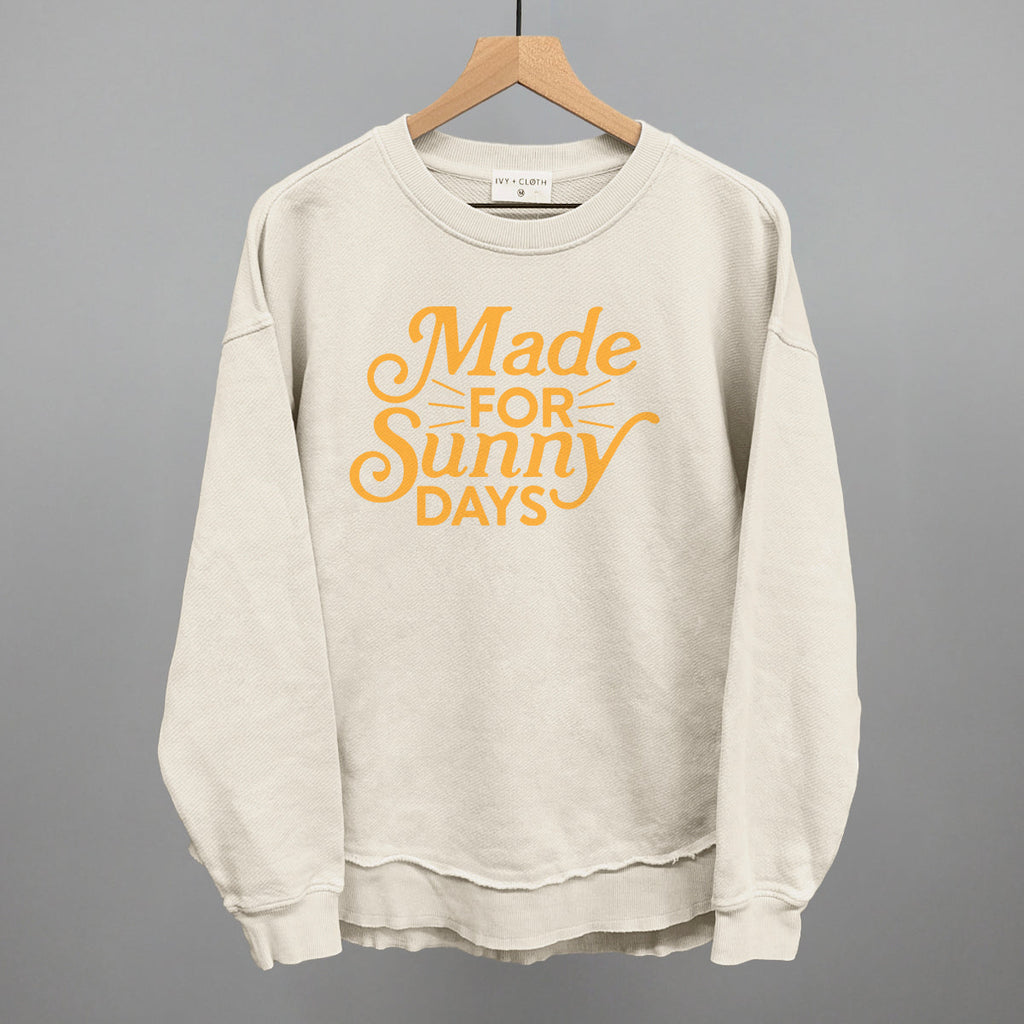 Made For Sunny Days