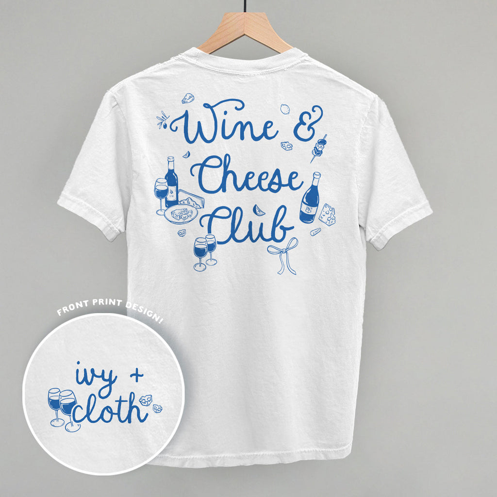 Wine & Cheese Club (Back Print)