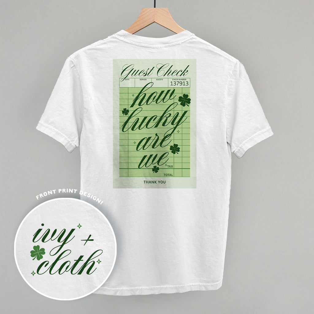How Lucky Are We Guest Check (Back Print)