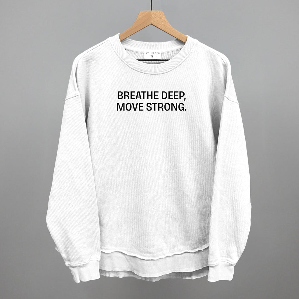 Breathe Deep, Move Strong