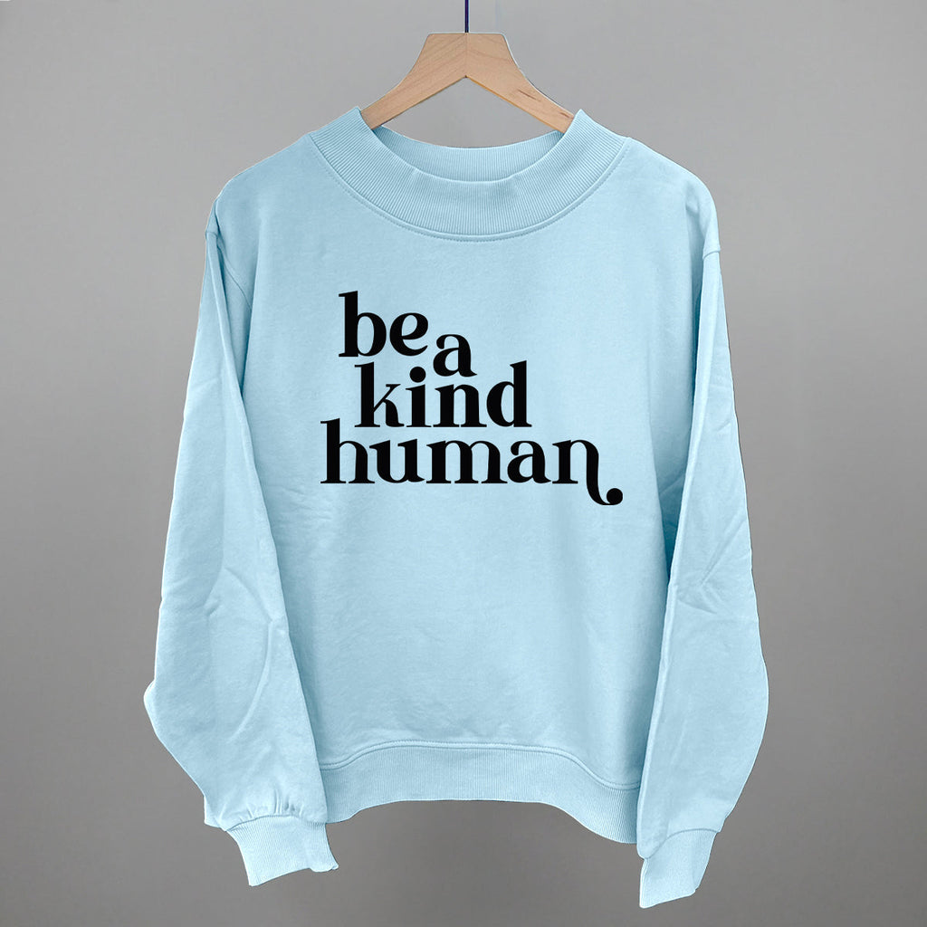 Be A Kind Human